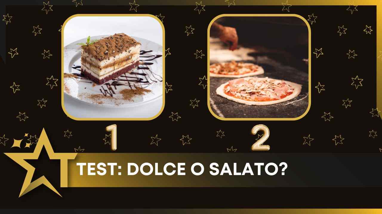 Test dolce salato