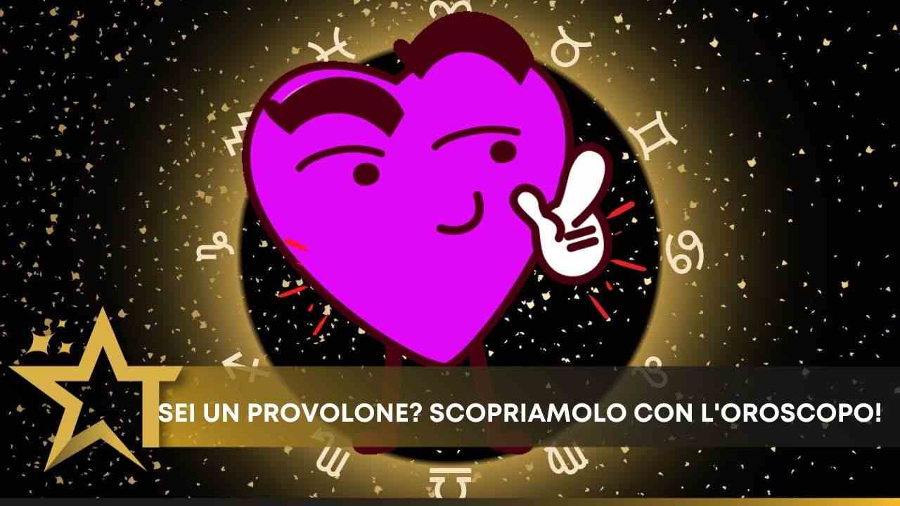 oroscopo dei segni provoloni